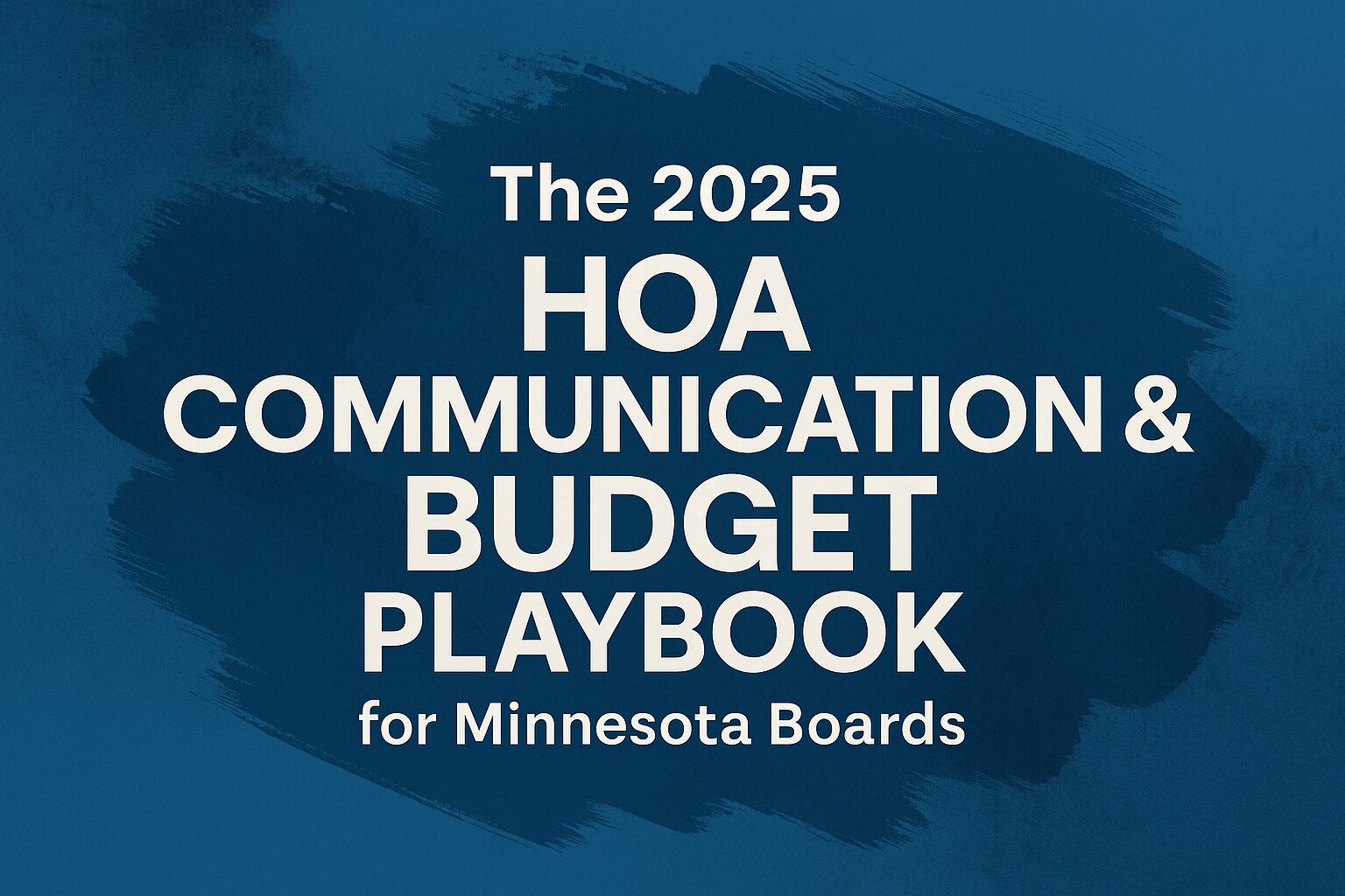 2025 HOA Communication & Budget Playbook hero graphic for Minnesota boards